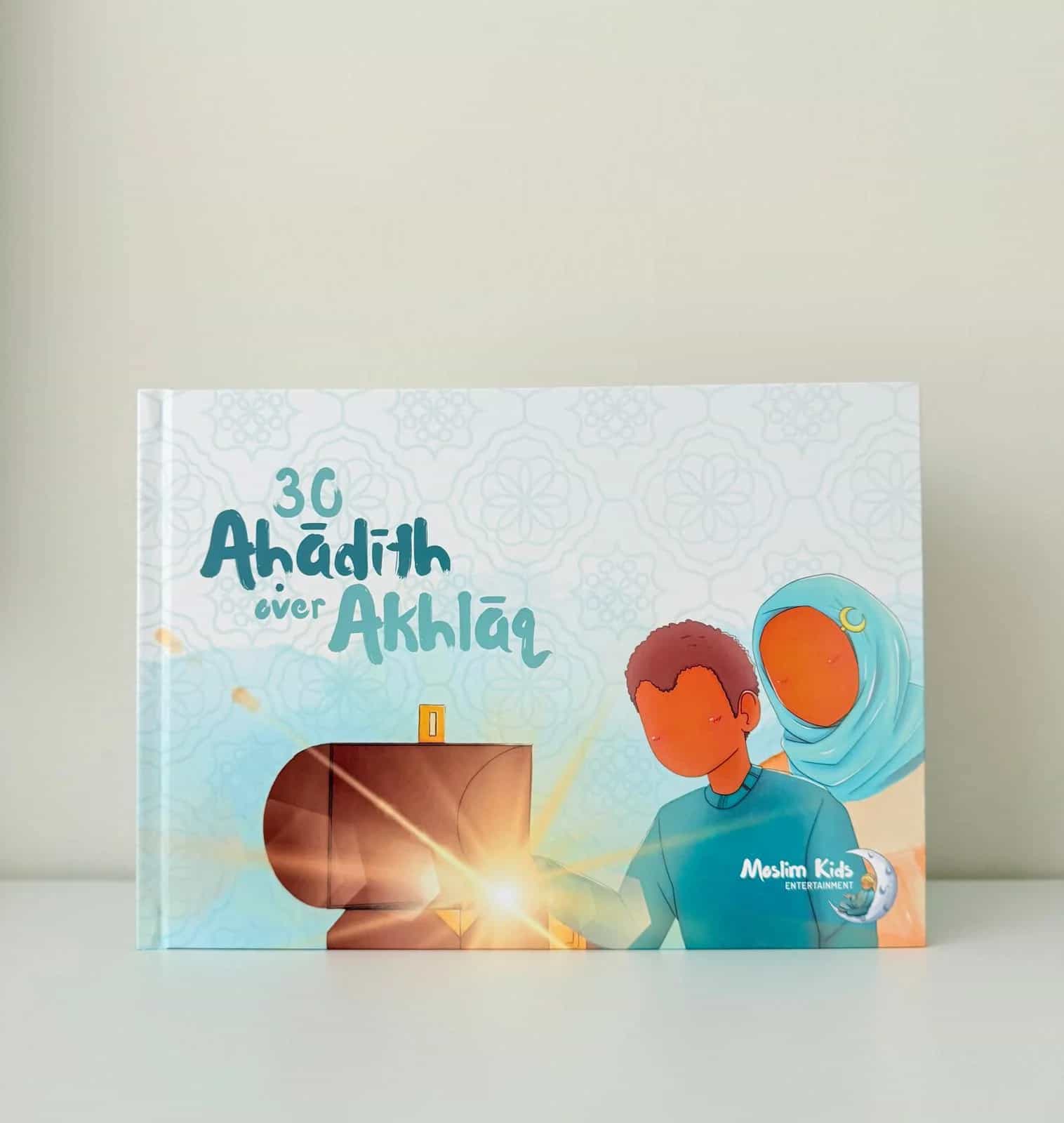 30 Ahadith over Akhlaq